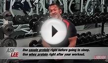 Casein Protein - How can it help - With Lee Labrada